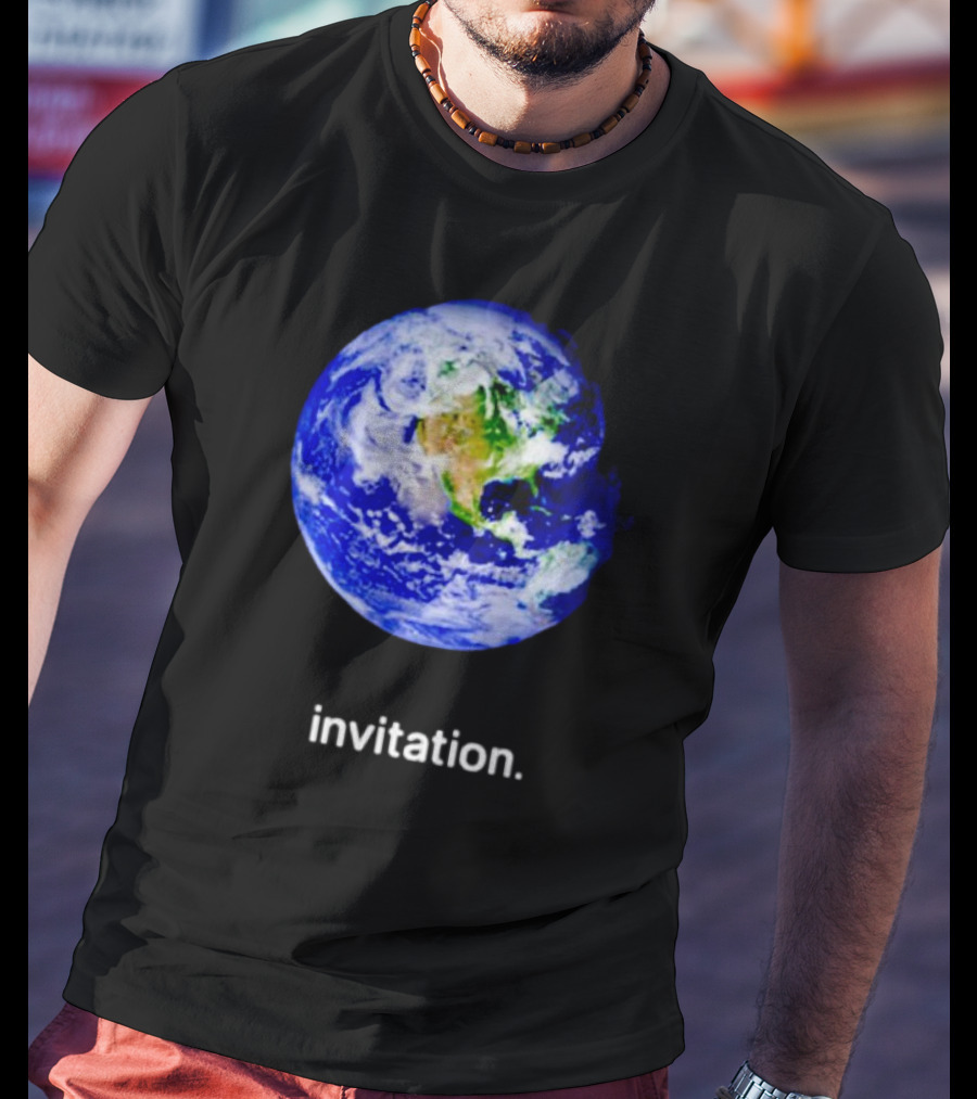 Invitation Planet Earth T-Shirt