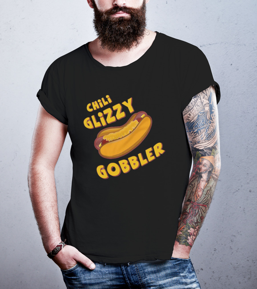 Chili Glizzy Gobbler Hot Dog Fun Text T-Shirt
