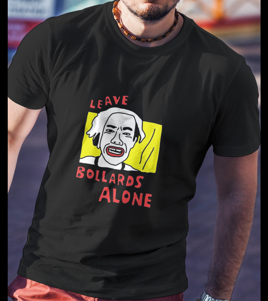 Leave Bollards Alone Illustration With Cartoon Face And Yellow Background T-Shirt