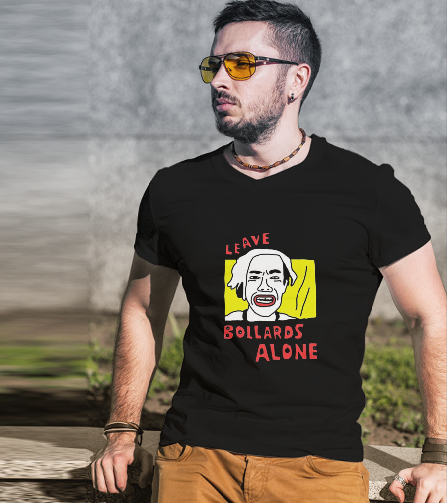 Leave Bollards Alone Illustration With Cartoon Face And Yellow Background T-Shirt