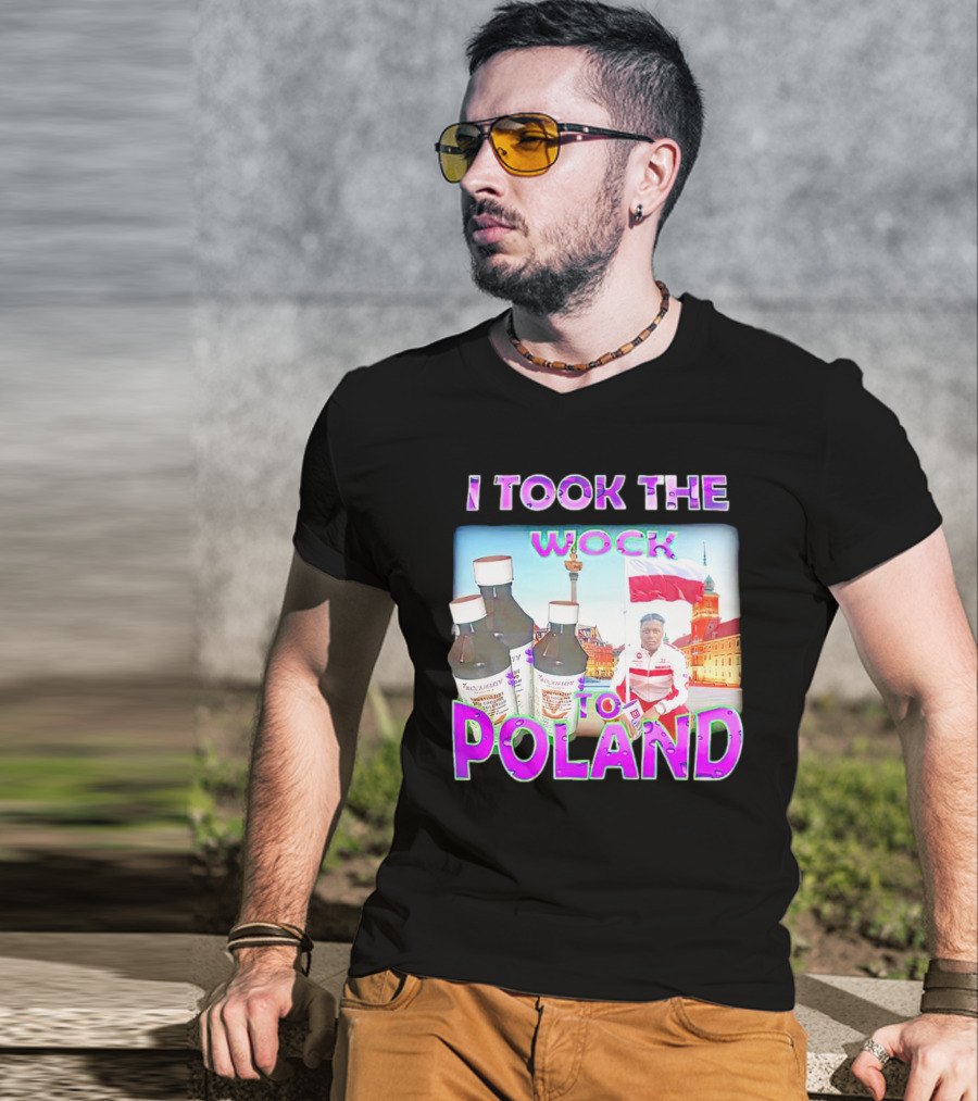 I Took The Wock To Poland Men's Shirt Scenic Polish Cityscape And Cough Syrup Bottles T-Shirt