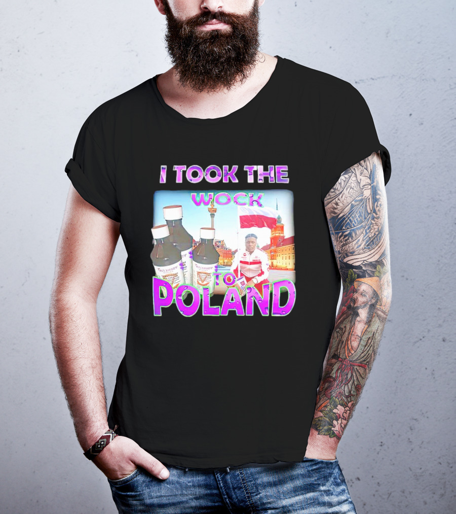 I Took The Wock To Poland Men's Shirt Scenic Polish Cityscape And Cough Syrup Bottles T-Shirt