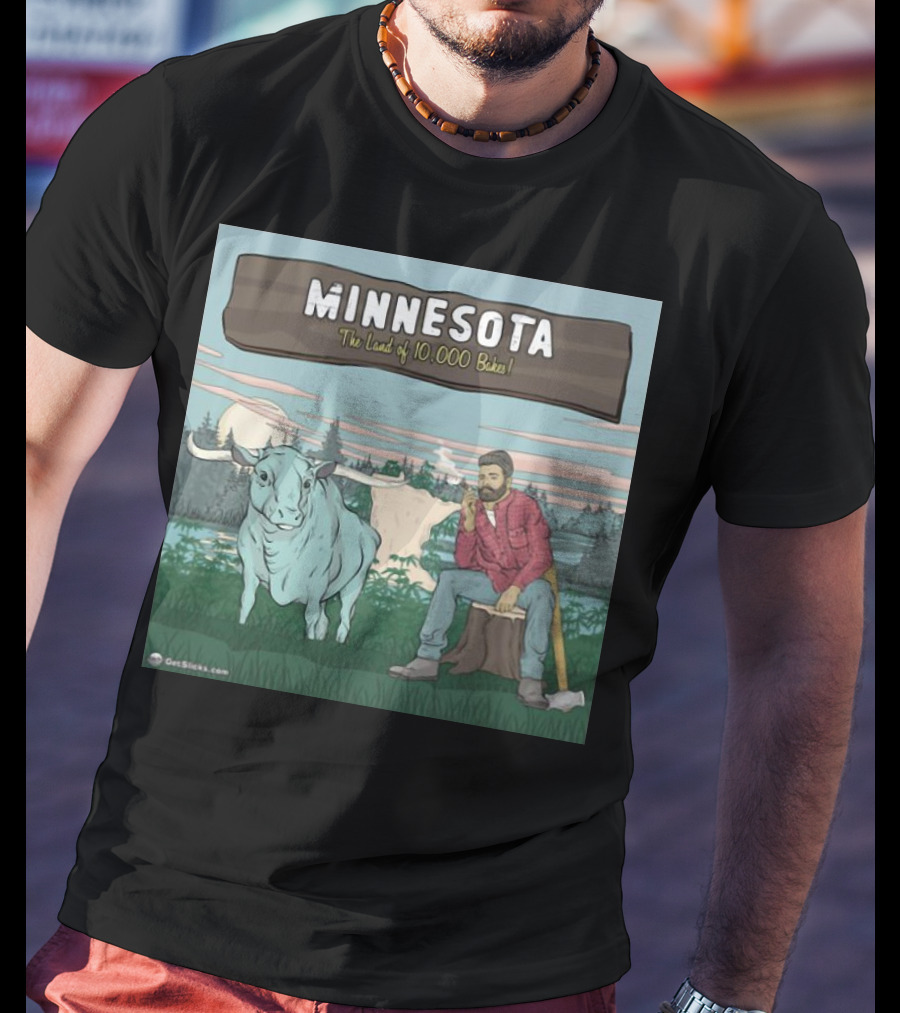 Minnesota The Land Of 10,000 Bakes With Blue Ox And Lumberjack In Forest Scene T-Shirt