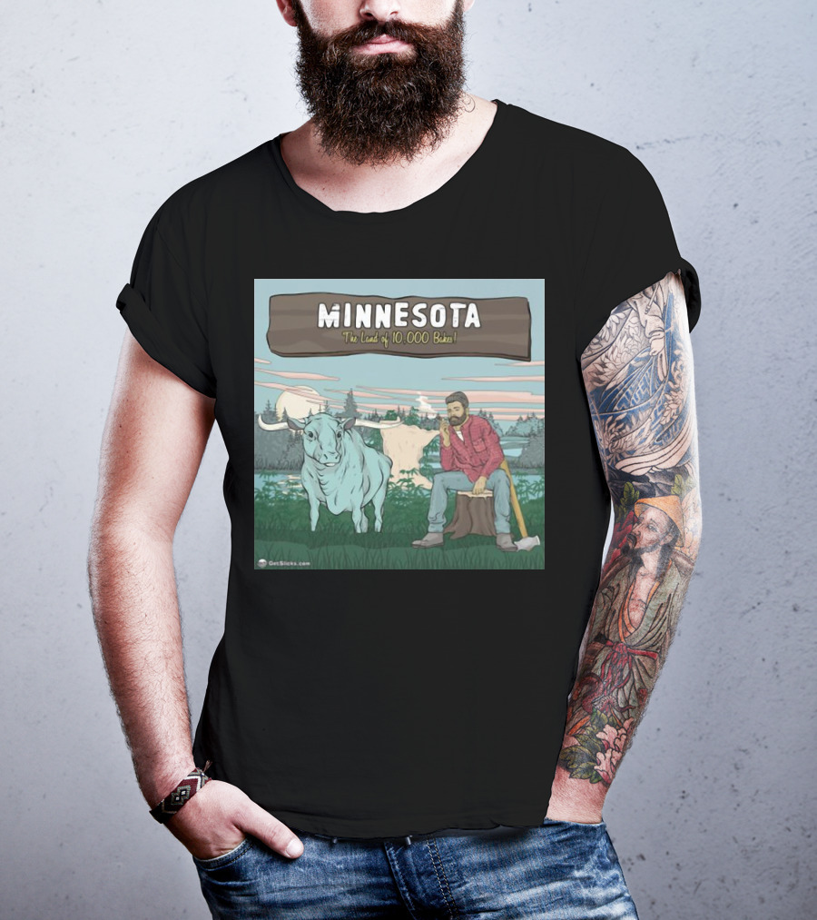 Minnesota The Land Of 10,000 Bakes With Blue Ox And Lumberjack In Forest Scene T-Shirt