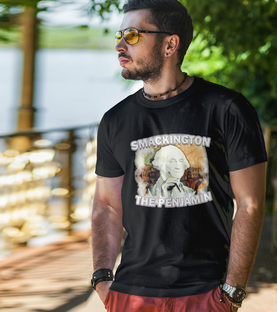 Smackington The Penjamin George Washington Smoking T-Shirt