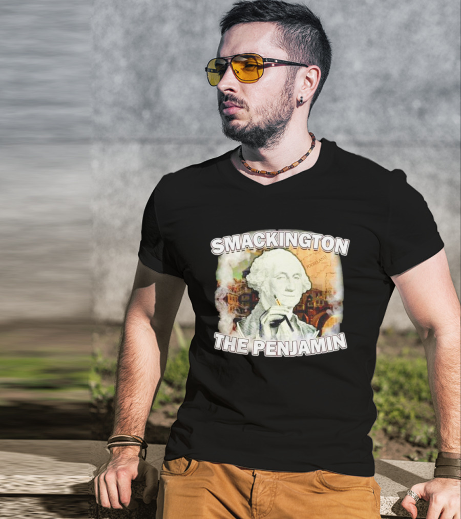 Smackington The Penjamin George Washington Smoking T-Shirt