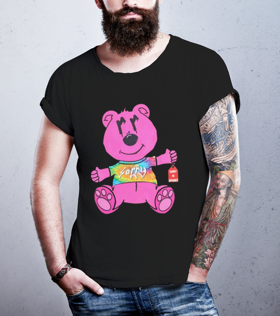 Sorry Pink Bear Sorry In Advance Tie-Dye T-Shirt
