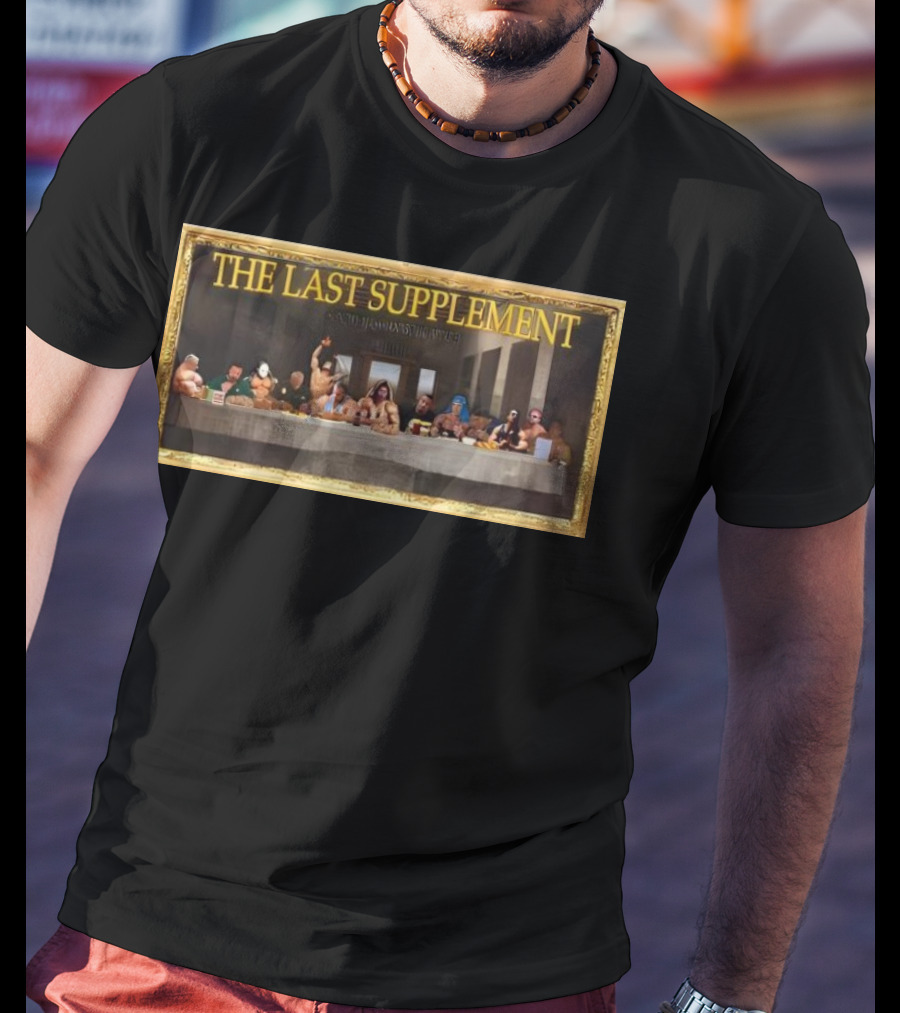 The Last Supplement Bodybuilders At The Table T-Shirt