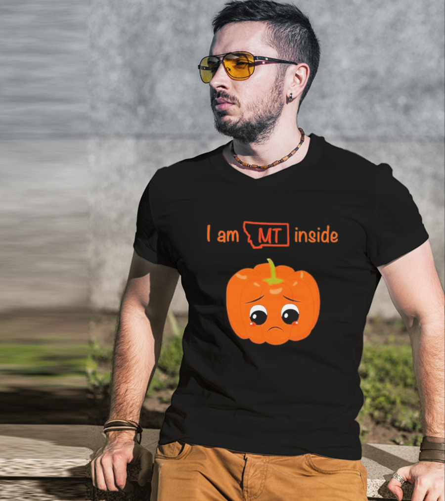 I Am MT Inside Sad Pumpkin Montana T-Shirt