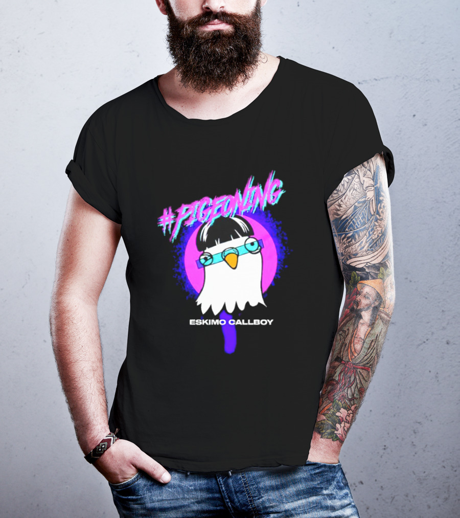 Pigeoning Eskimo Callboy T-Shirt