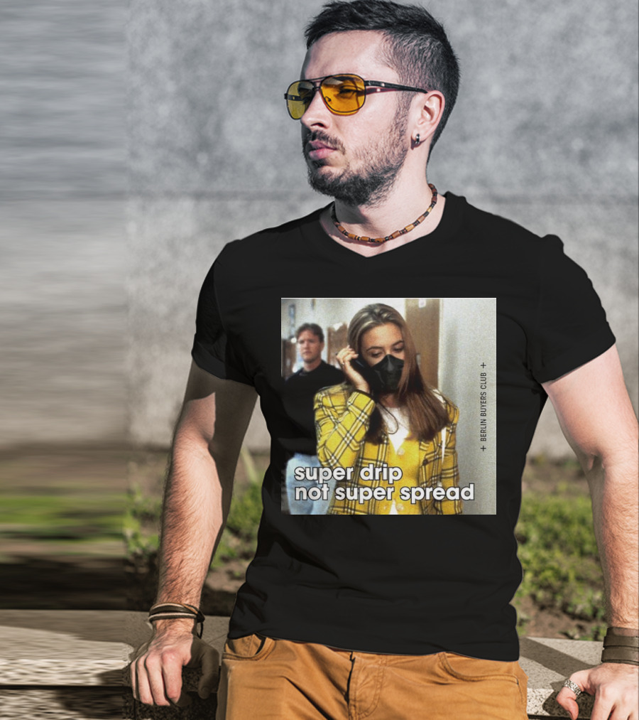 Super Drip Not Super Spread Berlin Buyers Club Plaid Fashion Mask T-Shirt