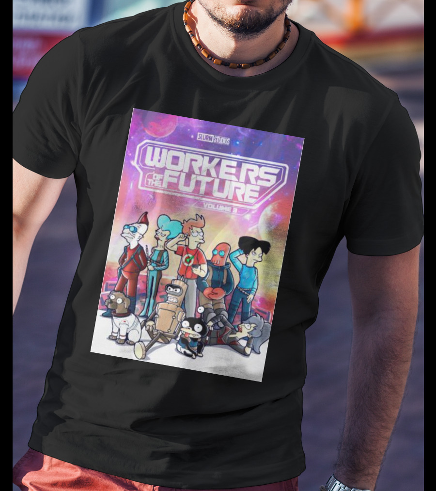 SLURM STUDIOS Workers Of The Future Volume 3 Futurama Characters Retro Futuristic T-Shirt