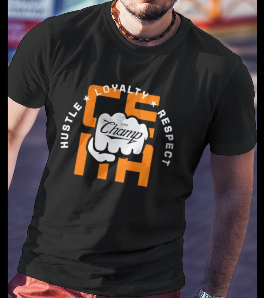 Hustle Loyalty Respect The Champ Cena T-Shirt
