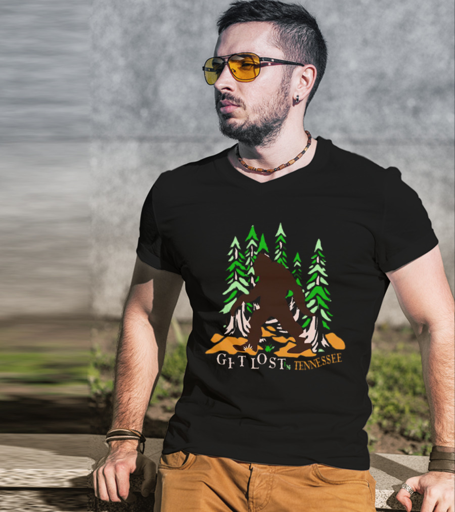 Get Lost In Tennessee Bigfoot Forest Adventure T-Shirt