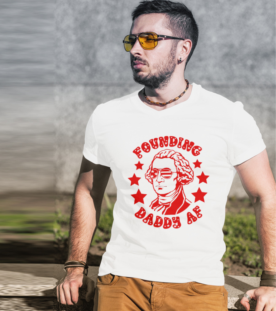 Founding Daddy AF Stars Cool T-Shirt