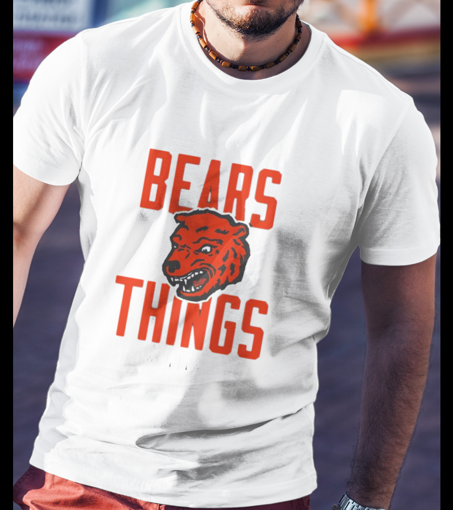 Chgo Bears Things From Adam Hoge T-Shirt