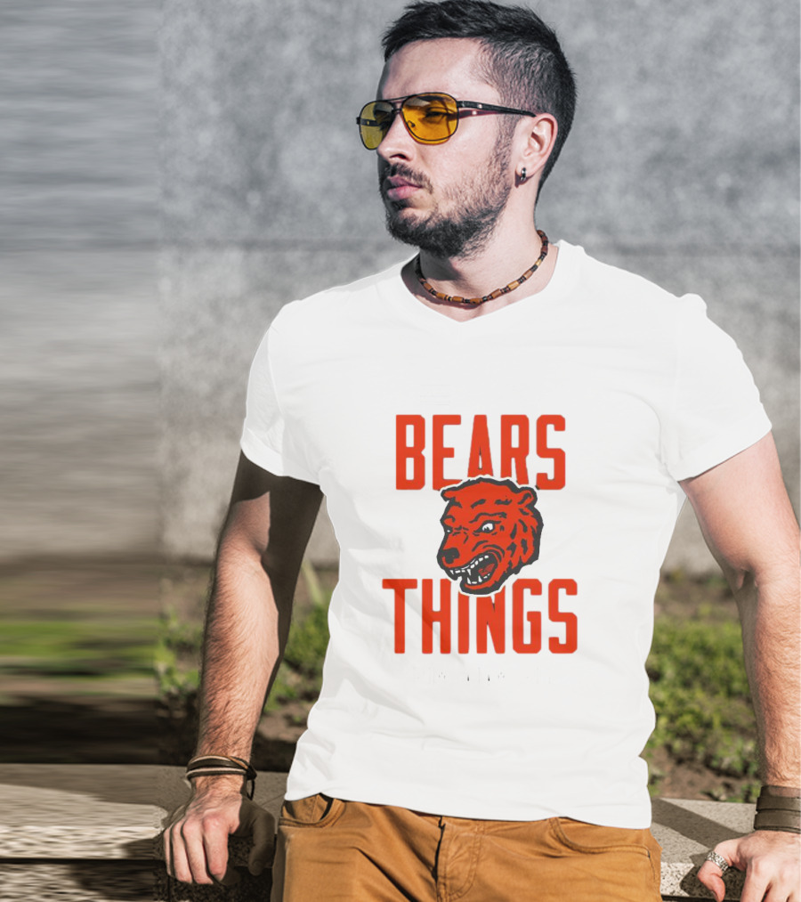 Chgo Bears Things From Adam Hoge T-Shirt