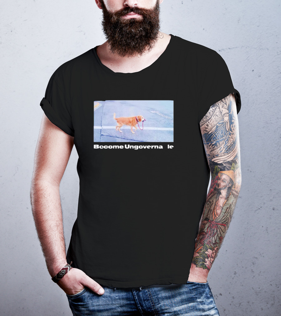 Dog Become Ungovernable Crossing Street With Leash In Mouth T-Shirt