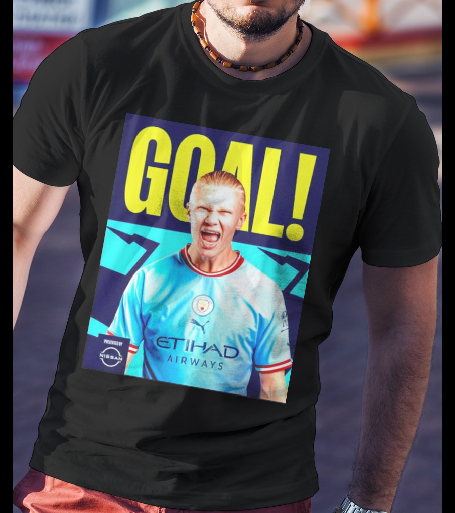 GOAL Erling Haaland Manchester City Etihad Airways Presented By Nissan T-Shirt