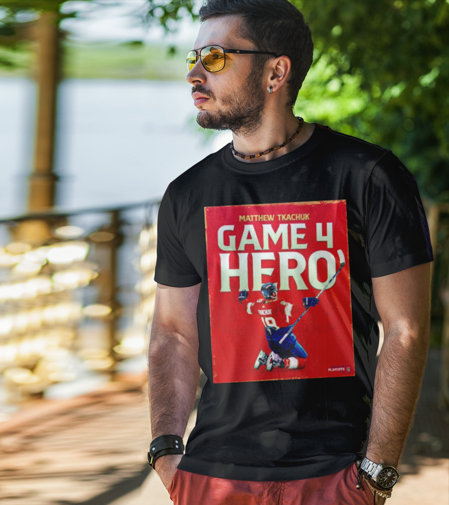 Matthew Tkachuk Game 4 Hero Playoffs T-Shirt