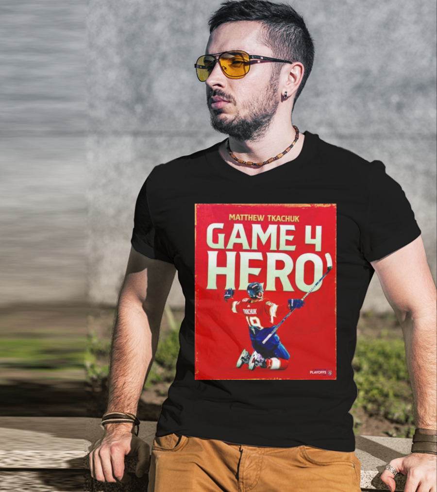 Matthew Tkachuk Game 4 Hero Playoffs T-Shirt
