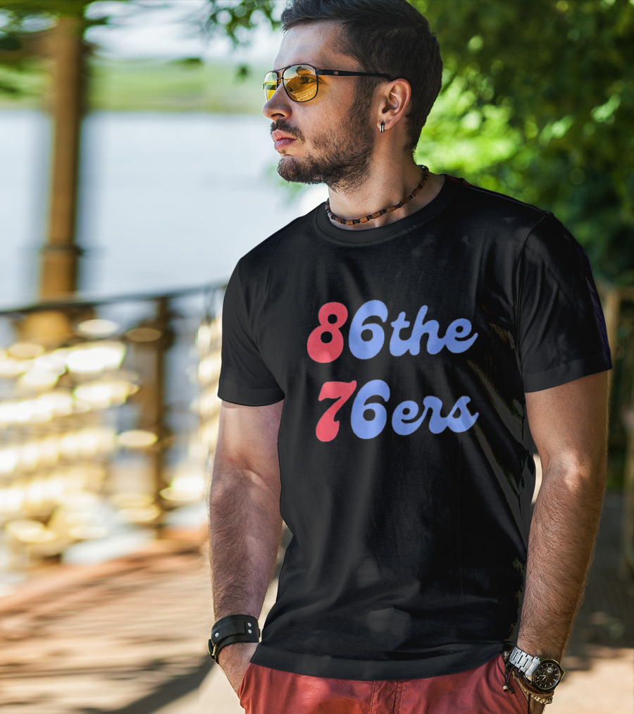 Philadelphia 76ers 86 The 76ers Retro Sports Team T-Shirt