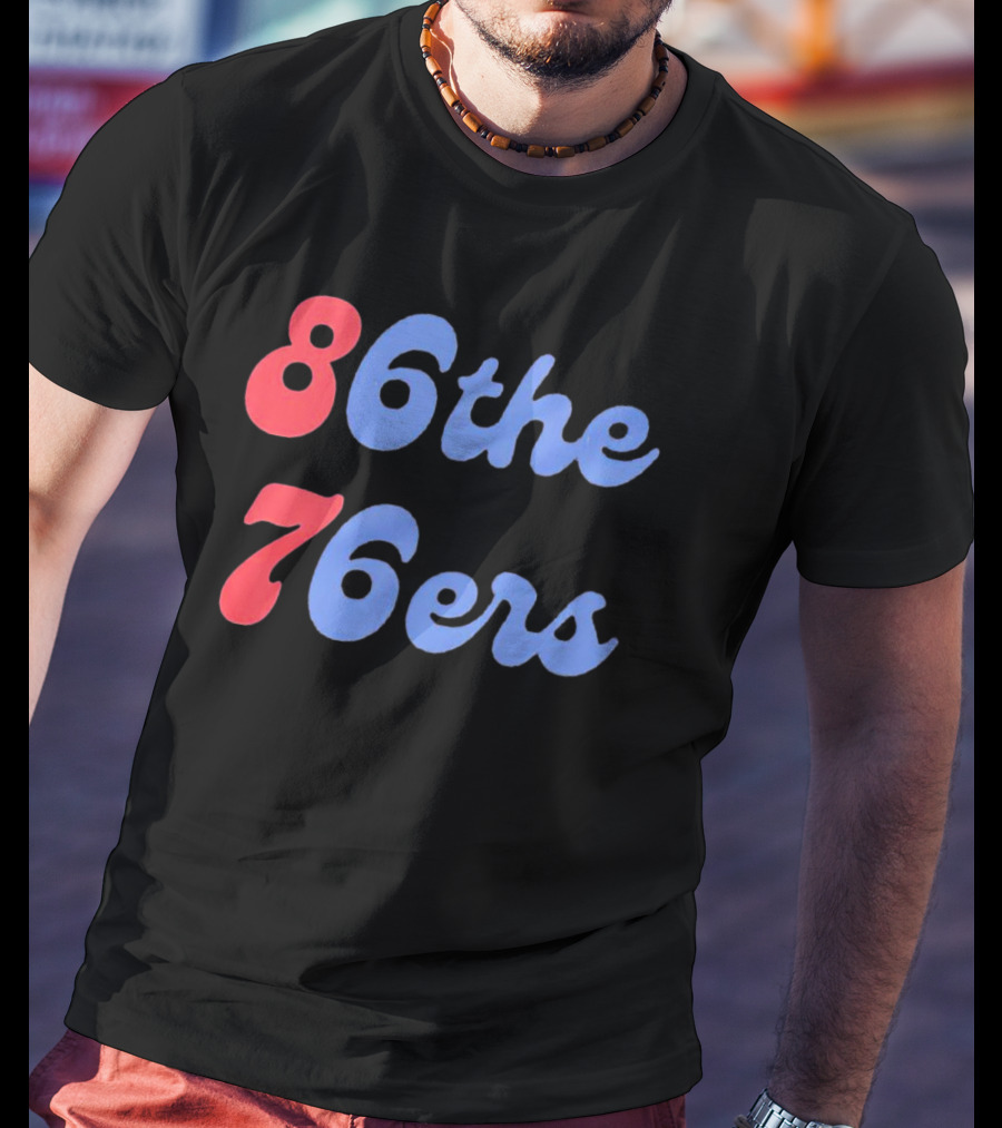 Philadelphia 76ers 86 The 76ers Retro Sports Team T-Shirt
