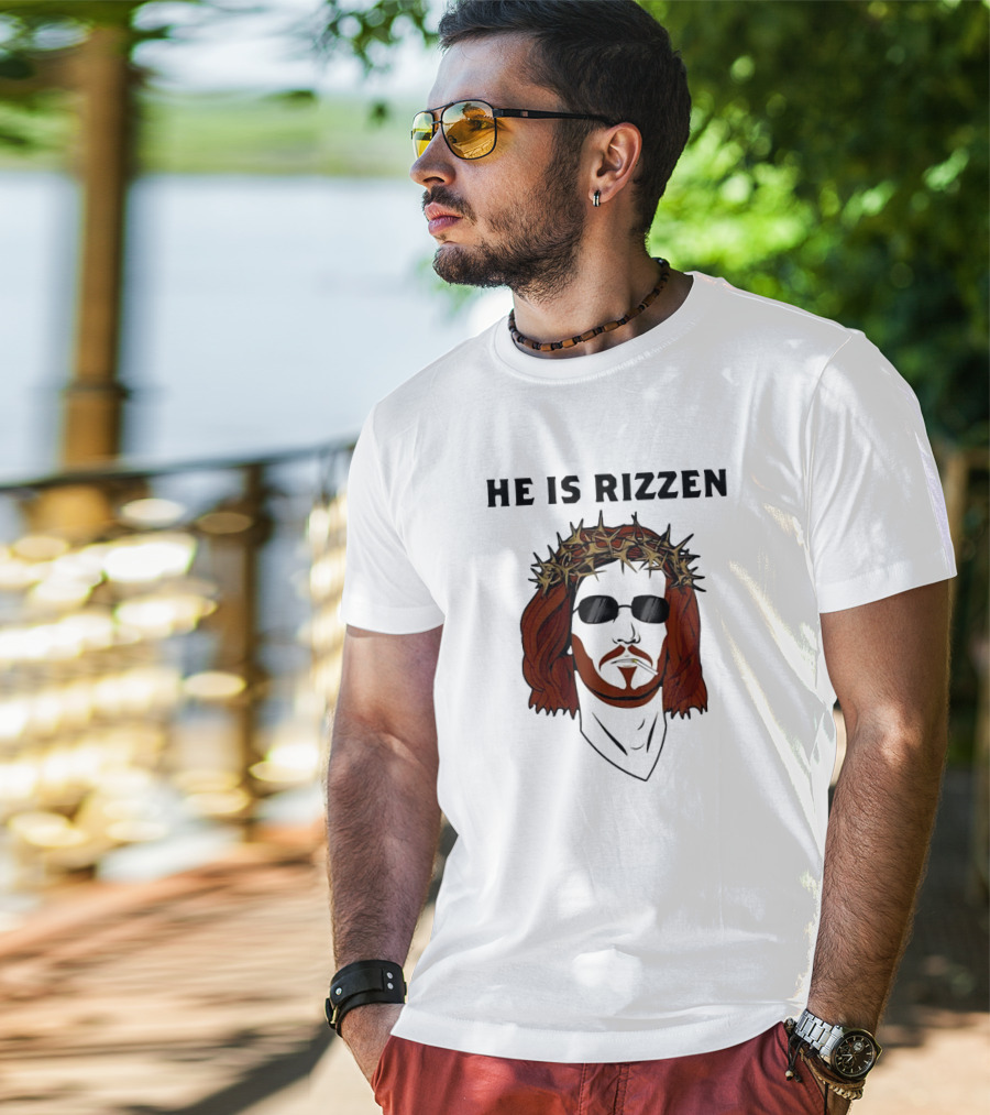 He Is Rizzen Jesus Crown Of Thorns Sunglasses T-Shirt