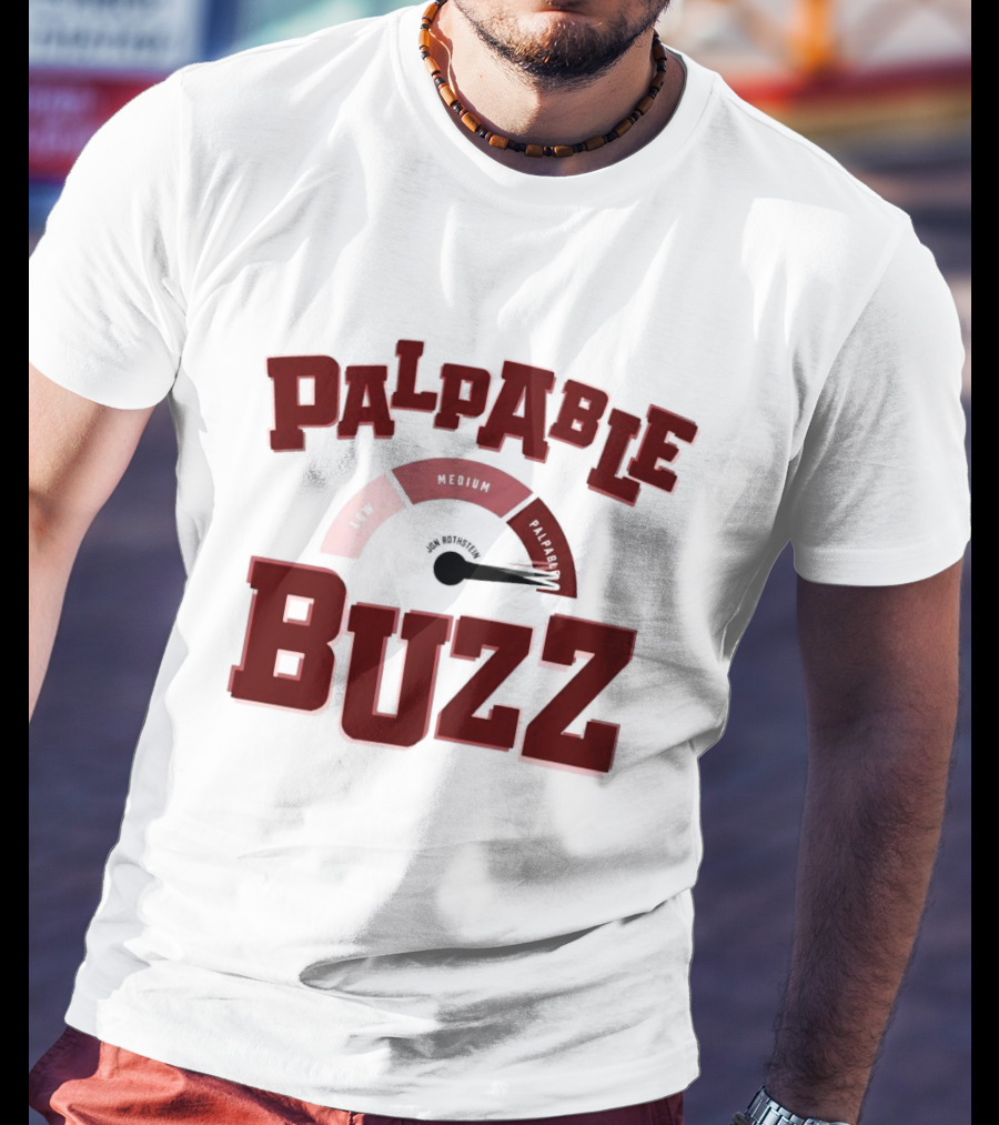 Palpable Buzz High Activity Level Gauge T-Shirt