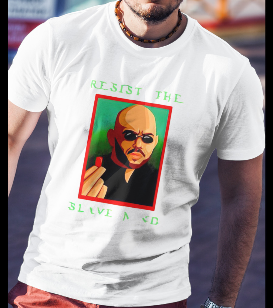 Resist The Slave Mind Andrew Tate Red Pill T-Shirt