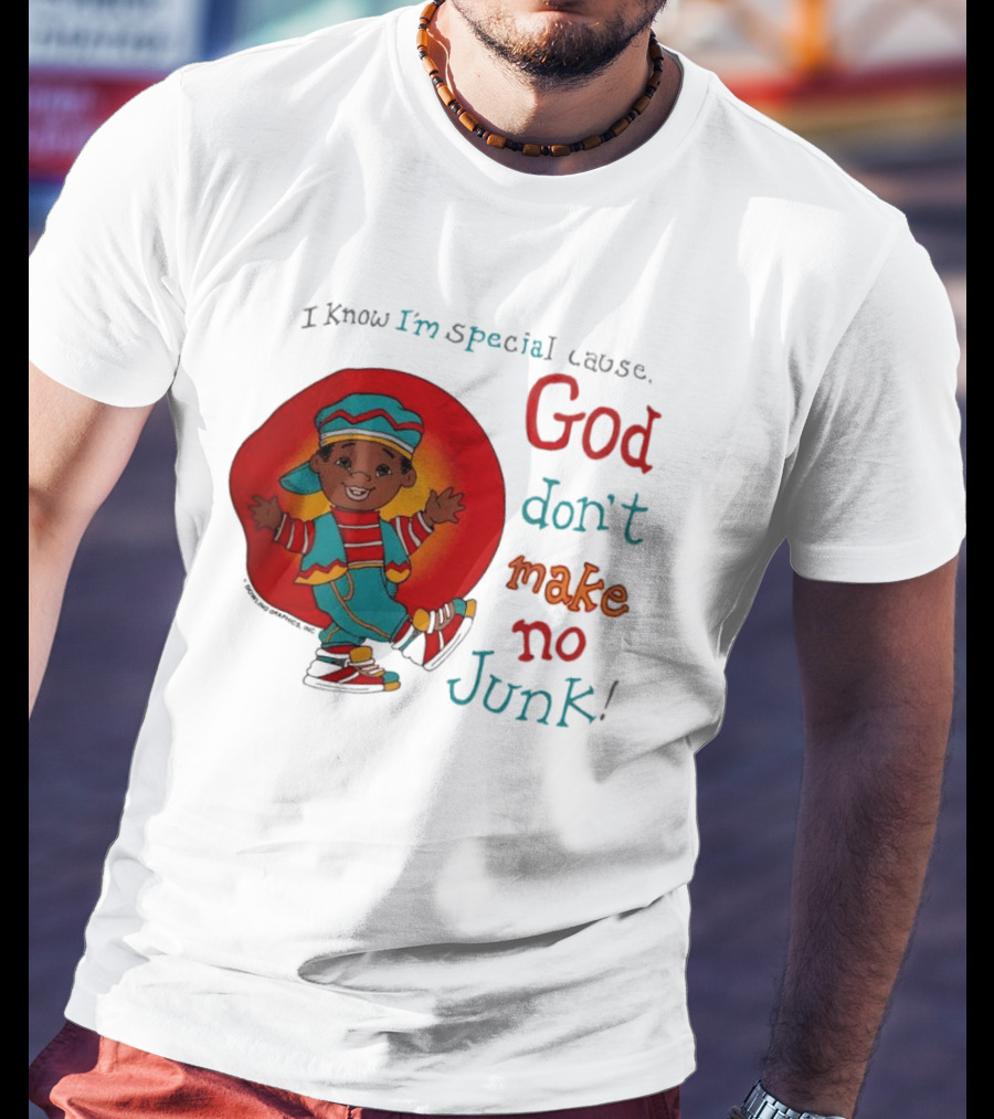I Know I'm Special Cause God Don't Make No Junk Red And Blue Outfit Character T-Shirt