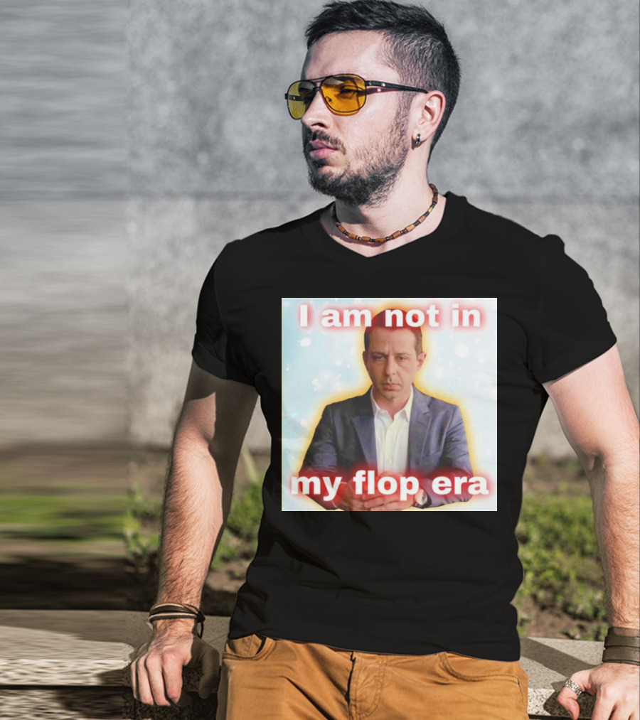 I Am Not In My Flop Era Kendall Roy T-Shirt