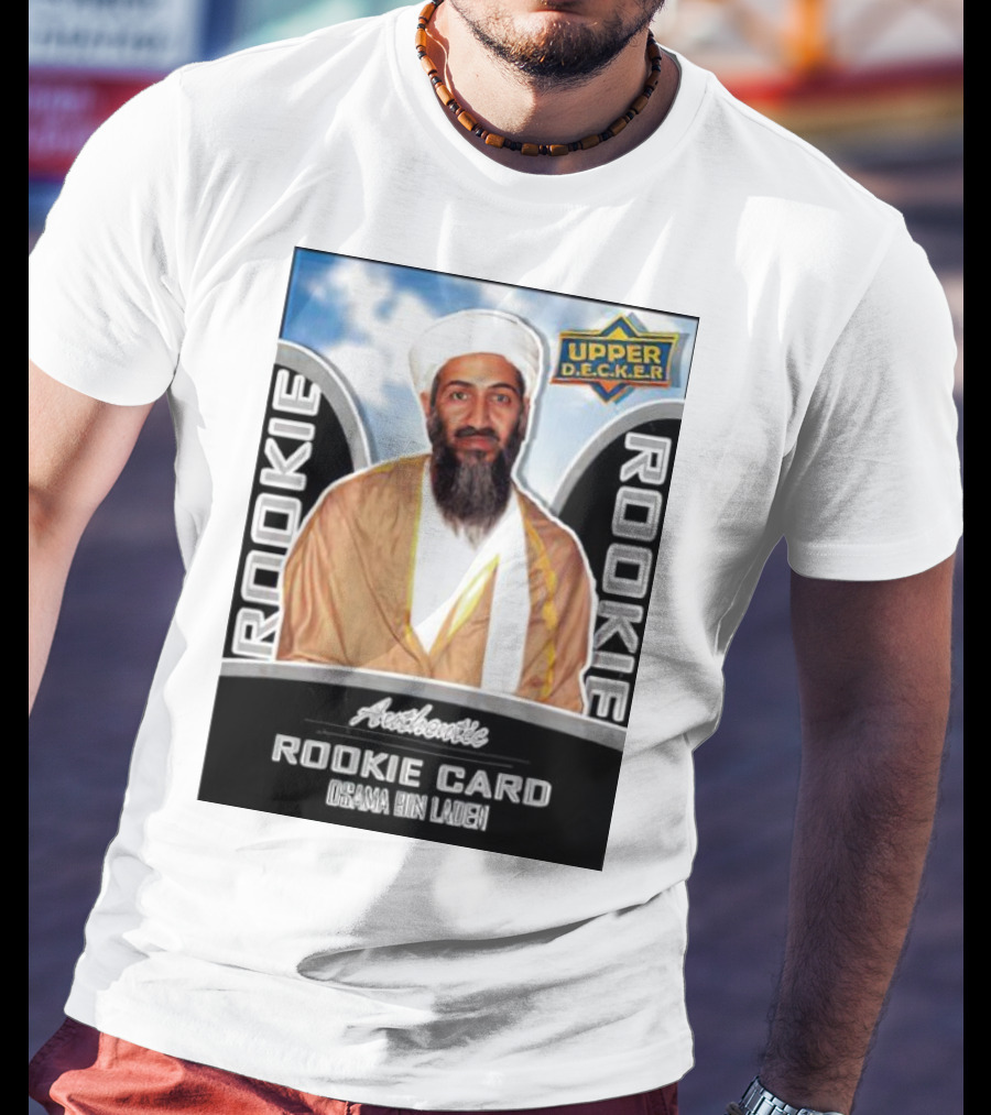 Authentic Upper Decker Rookie Card Osama Bin Laden T-Shirt