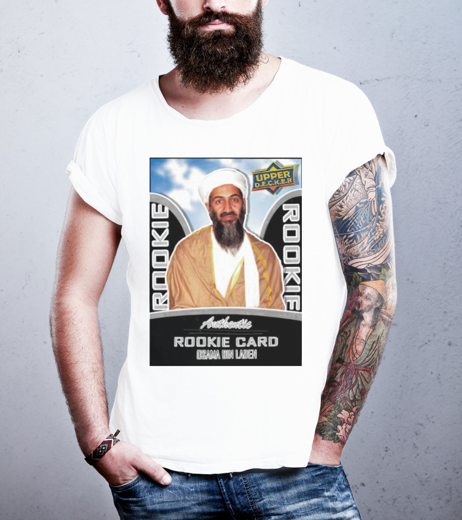 Authentic Upper Decker Rookie Card Osama Bin Laden T-Shirt