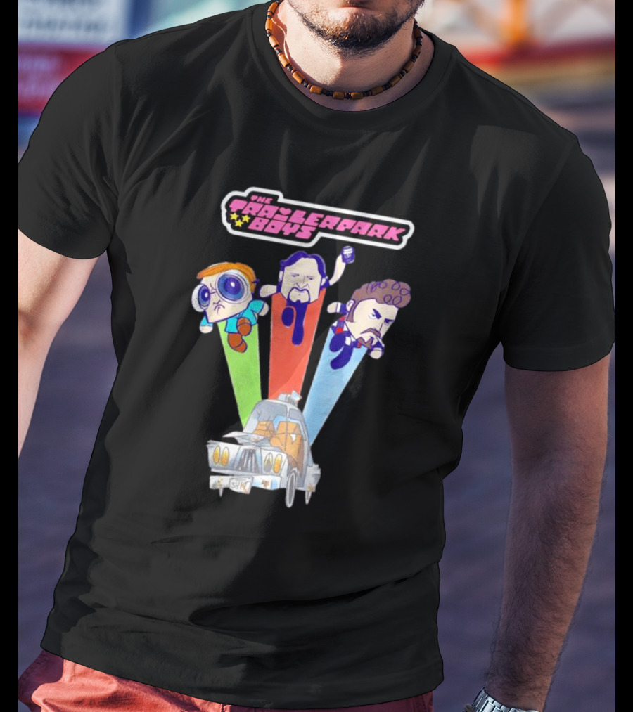 The Trailer Park Boys Powerpuff Girls Crossover Fan T-Shirt