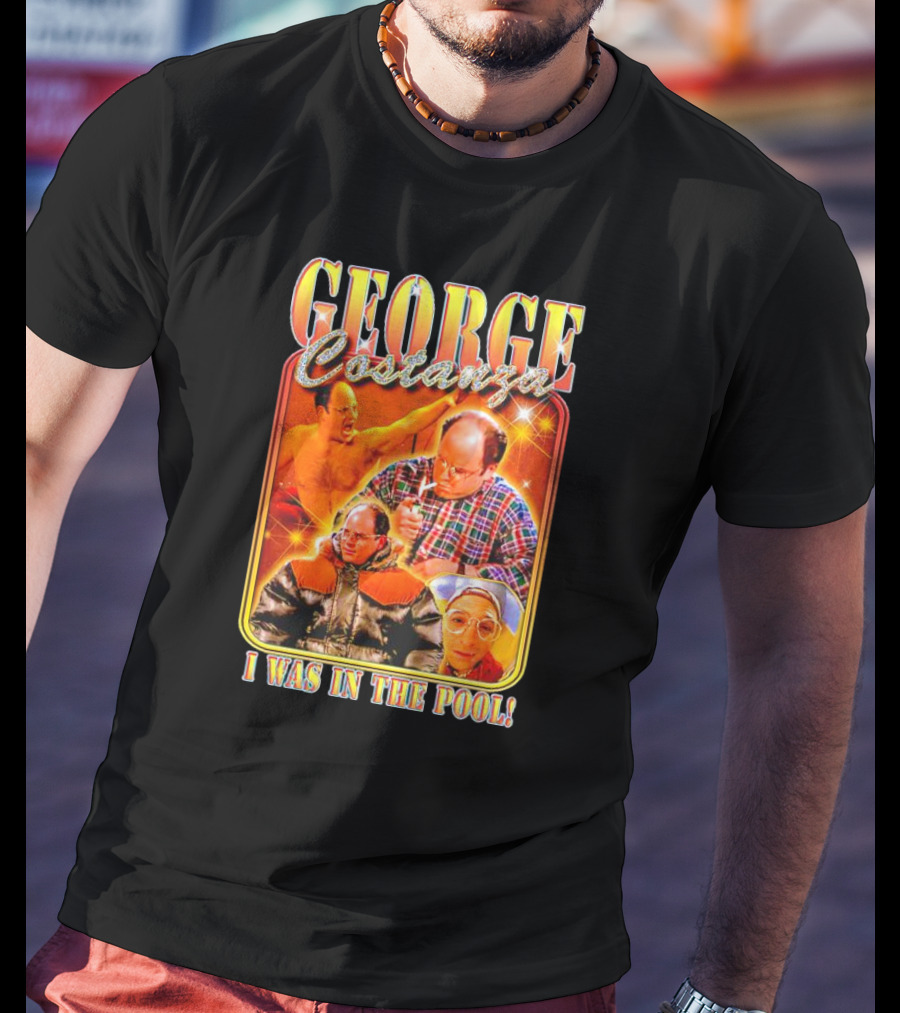 George Costanza I Was In The Pool Vintage Humor Collage T-Shirt