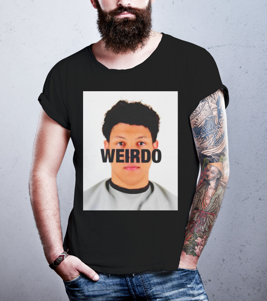 Jackson Mahomes Weirdo T-Shirt