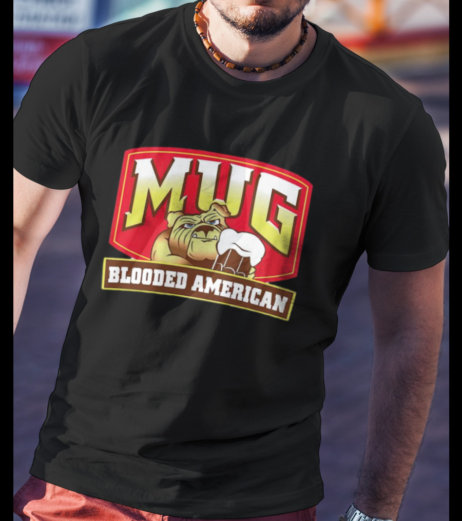 Mug Blooded American Bulldog Holding Beer Mug T-Shirt