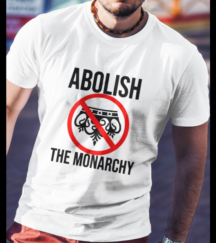 ABOLISH THE MONARCHY Anti Monarchy Crown Symbol Red Strike Through T-Shirt
