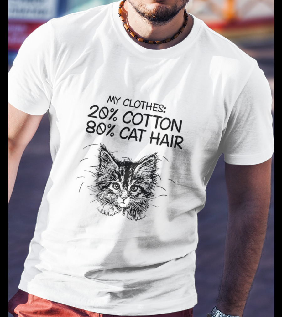 My Clothes 20% Cotton 80% Cat Hair Cat Drawing T-Shirt