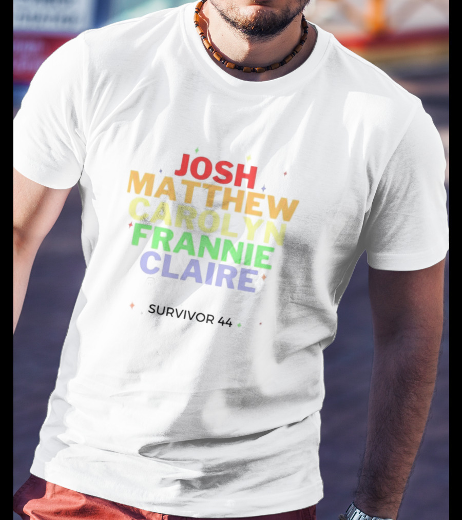 Josh Matthew Carolyn Frannie Claire Survivor 44 T-Shirt