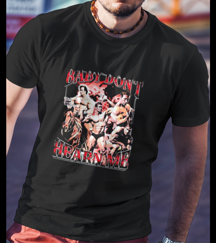 Mike O'Hearn Baby Don't Hearn Me Bodybuilding Legend Collage T-Shirt