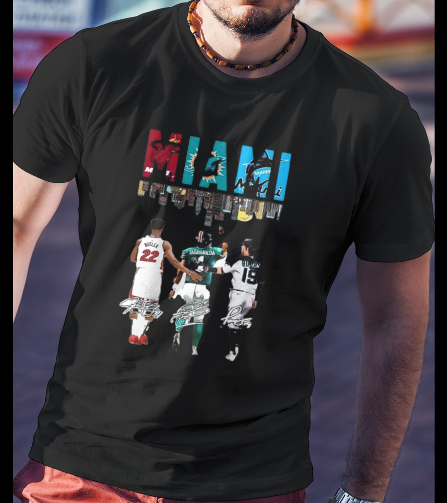 Miami Heat Dolphins Marlins Butler Tagovailoa Rojas Signatures T-Shirt