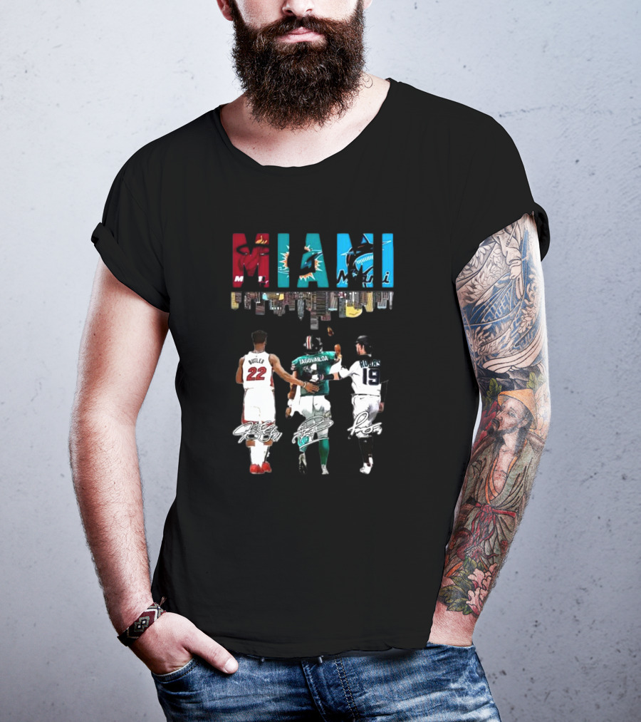 Miami Heat Dolphins Marlins Butler Tagovailoa Rojas Signatures T-Shirt