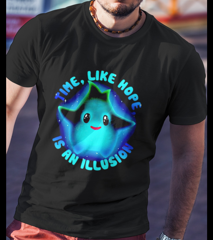 Time Like Hope Is An Illusion Cute Star Character T-Shirt