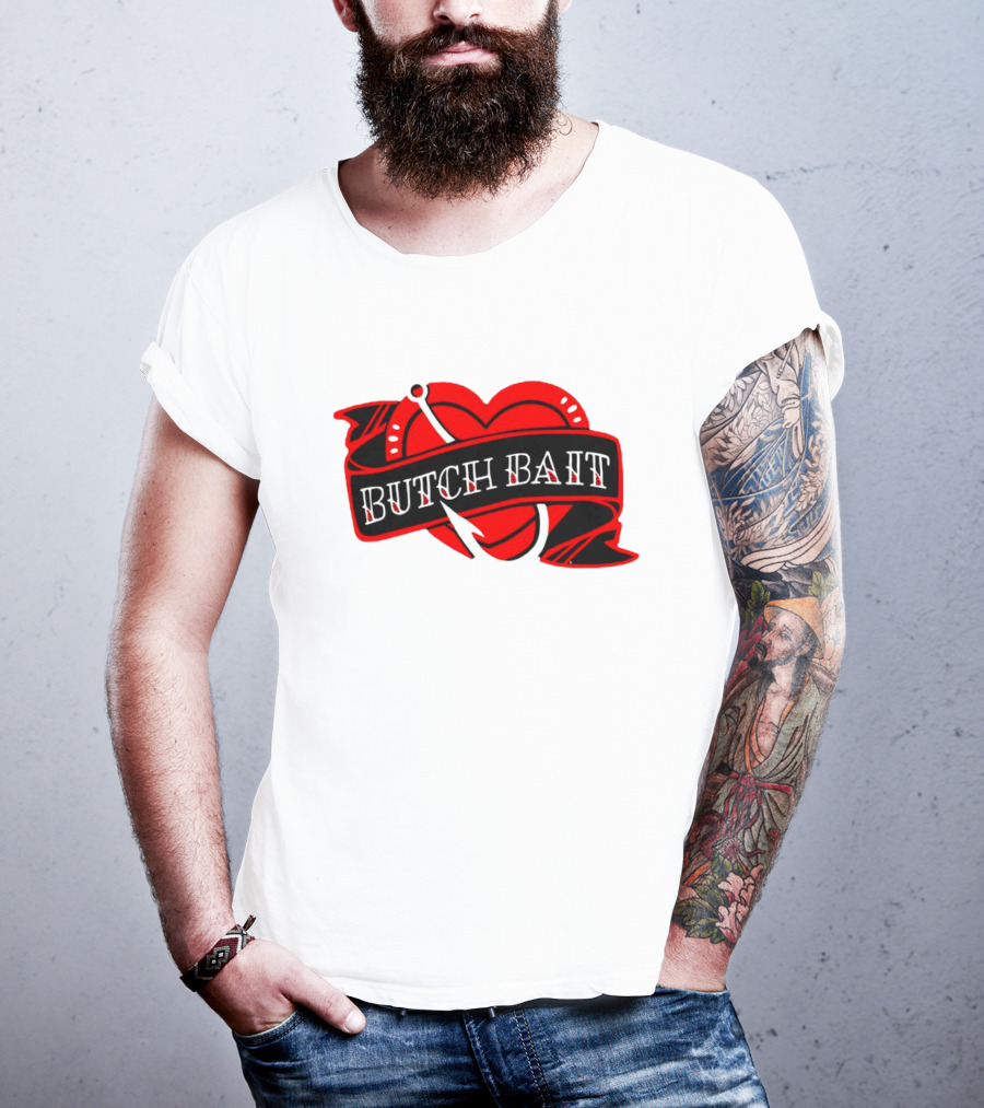 Butch Bait Heart With Fishing Hook Banner T-Shirt