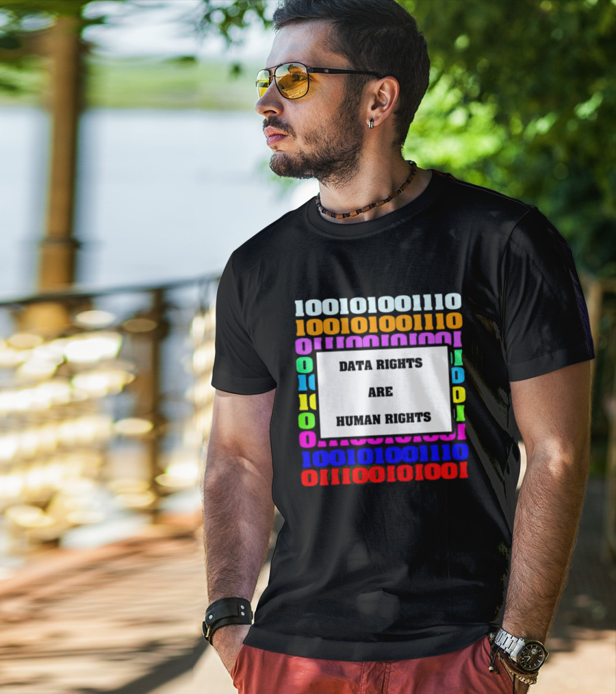 Binary Data Rights Are Human Rights Multicolor T-Shirt