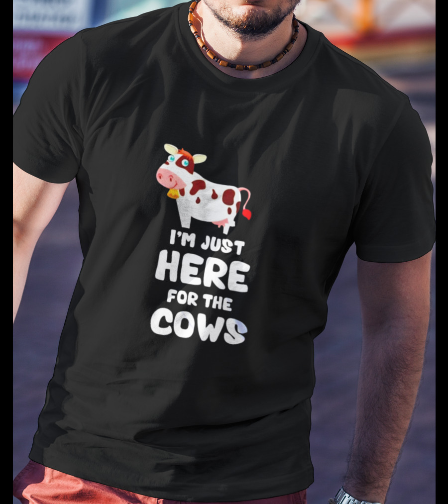 I’m Just Here For The Cows Cartoon Red And White Cow T-Shirt