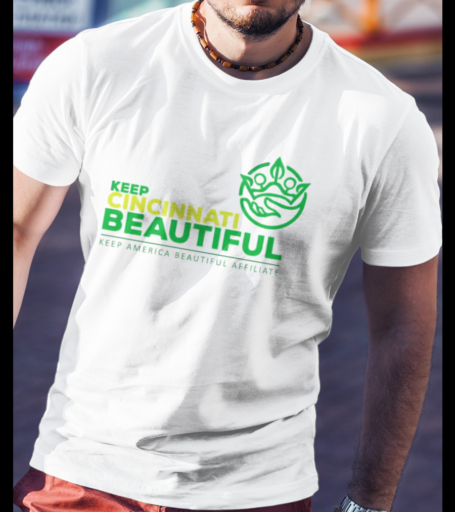 Keep Cincinnati Beautiful Keep America Beautiful Affiliate T-Shirt