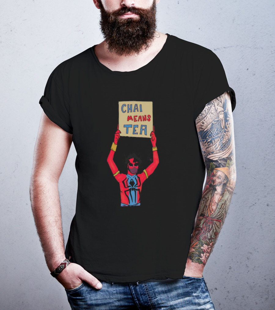 Chai Means Tea Spider Man T-Shirt